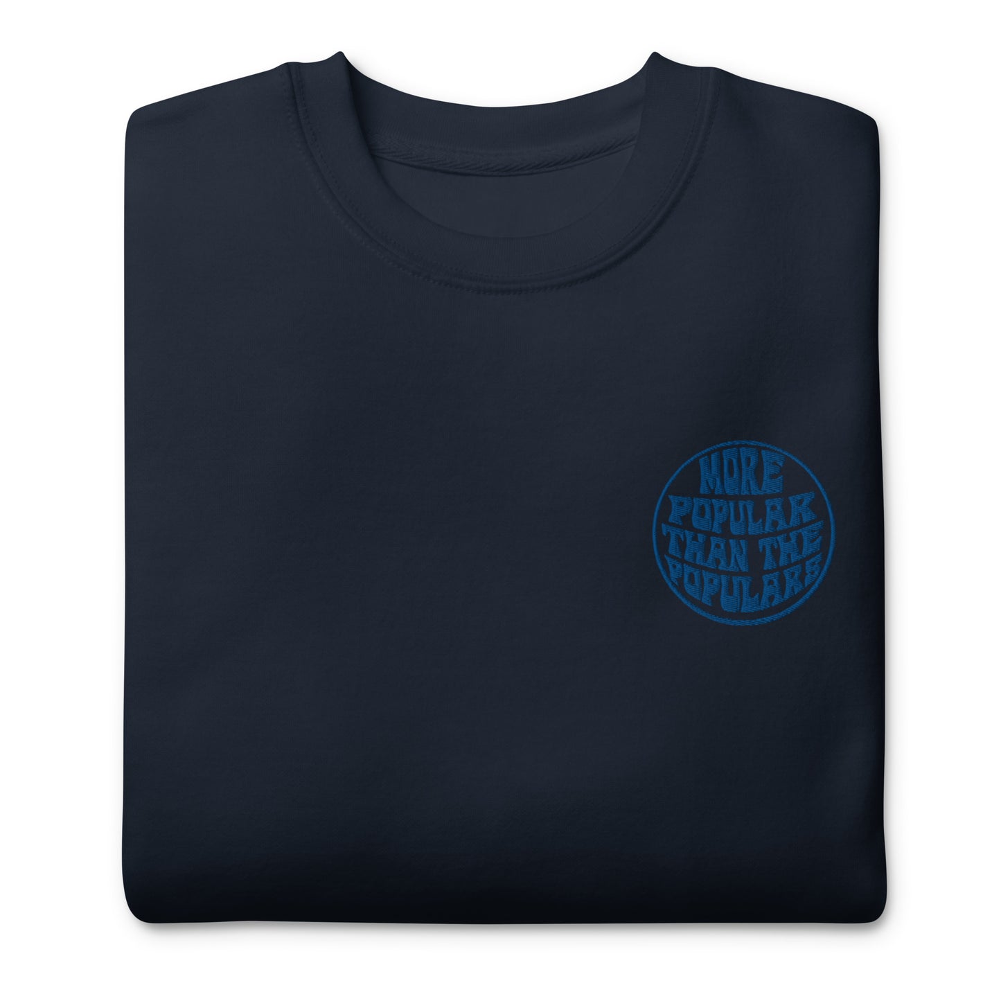 "More Popular" Crewneck Navy