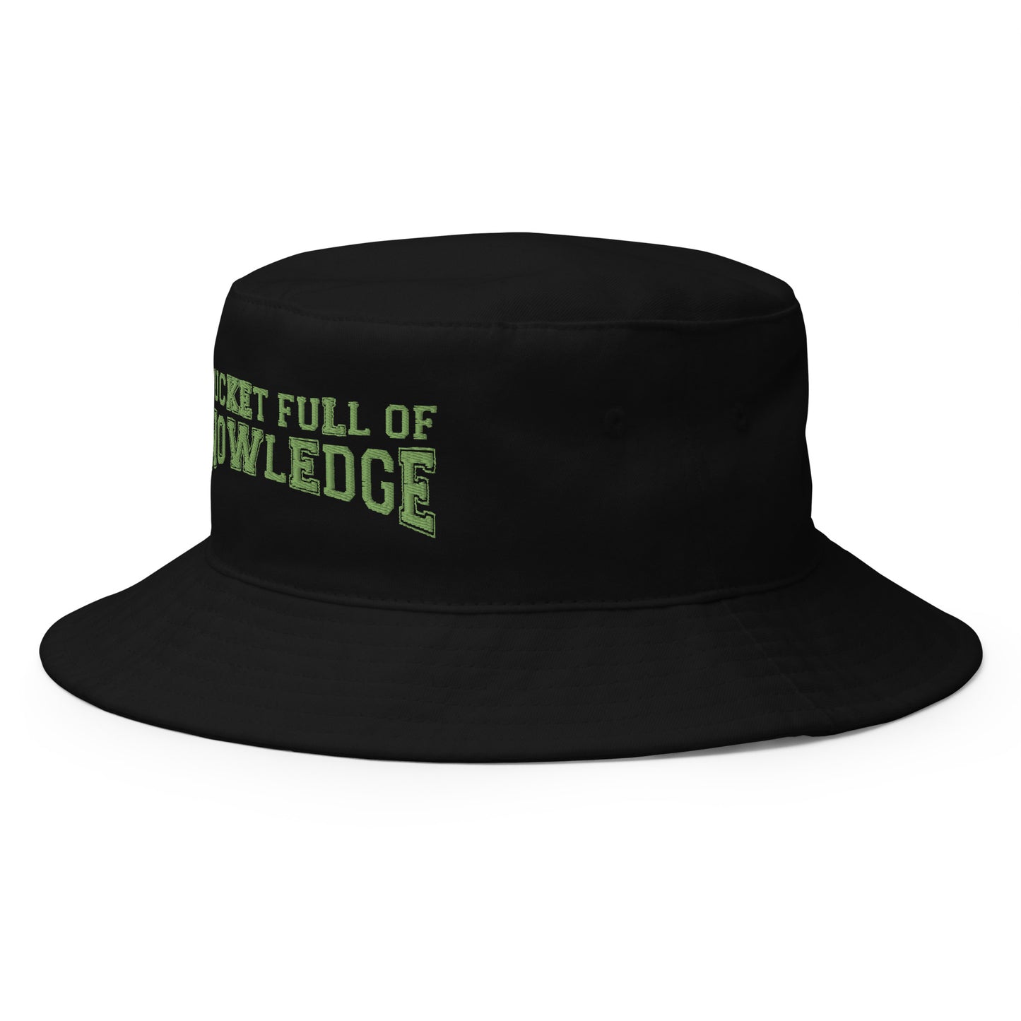 "Bucket Full of Knowledge" Bucket Hat