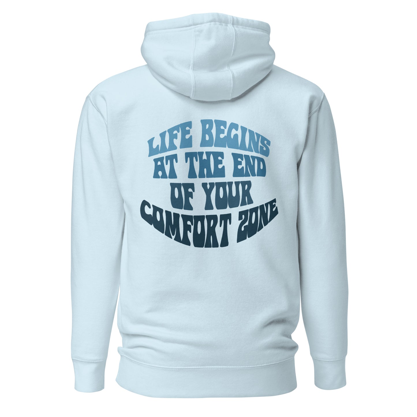 "Comfort Zone" Hoodie - Sky Blue